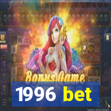 1996 bet