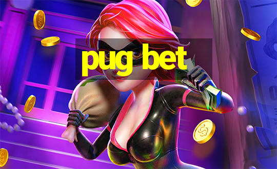 pug bet