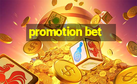 promotion bet