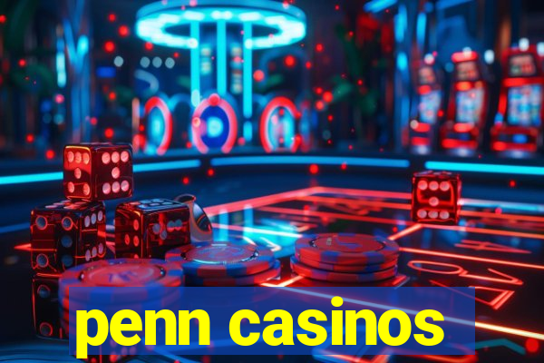 penn casinos