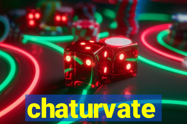 chaturvate