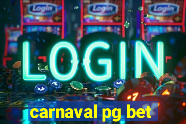 carnaval pg bet