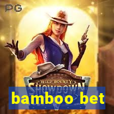 bamboo bet