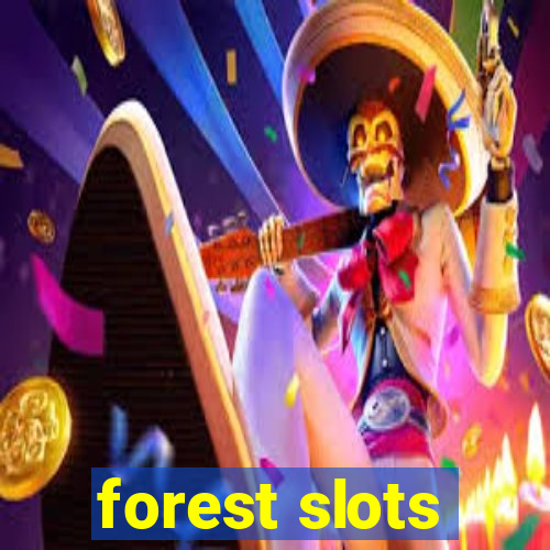 forest slots