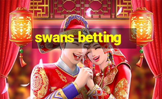 swans betting