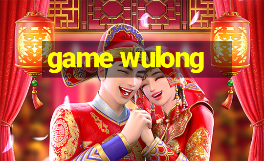 game wulong