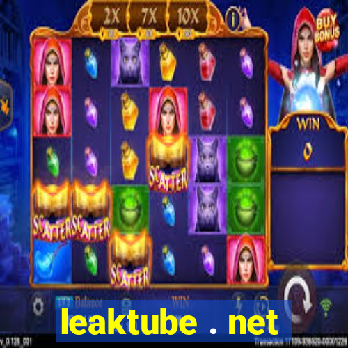 leaktube . net