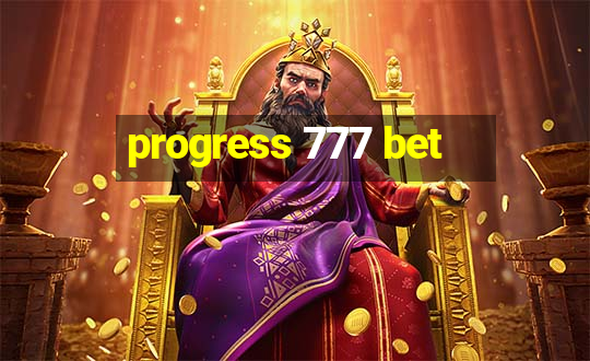 progress 777 bet