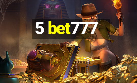 5 bet777