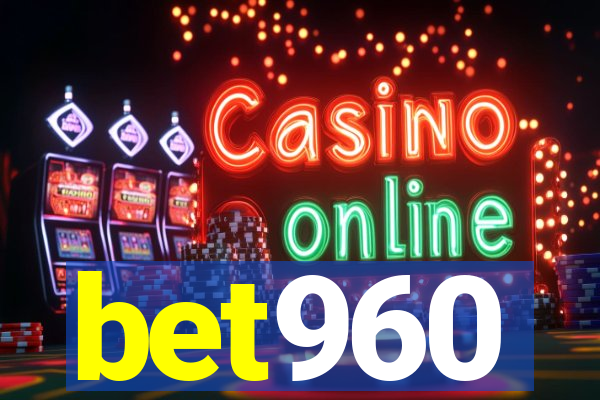 bet960