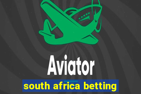 south africa betting