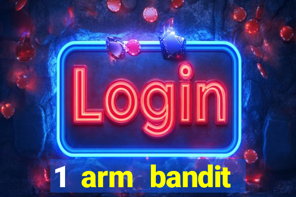 1 arm bandit online casinos