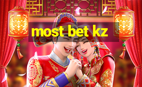 most bet kz