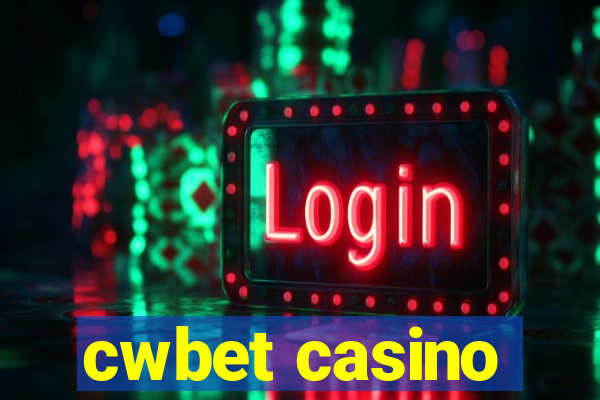 cwbet casino