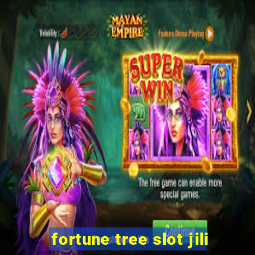 fortune tree slot jili