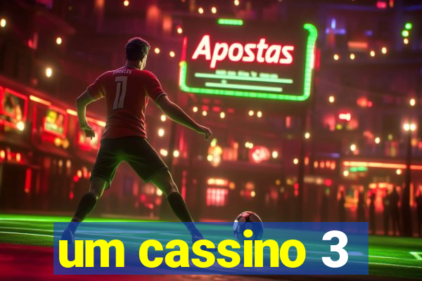 um cassino 3