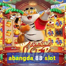 abangda 88 slot