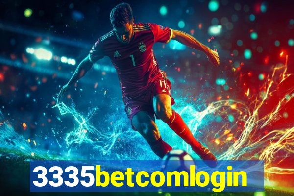 3335betcomlogin