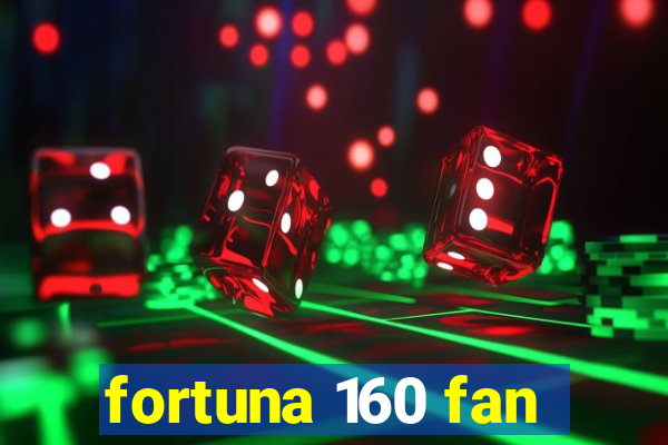 fortuna 160 fan