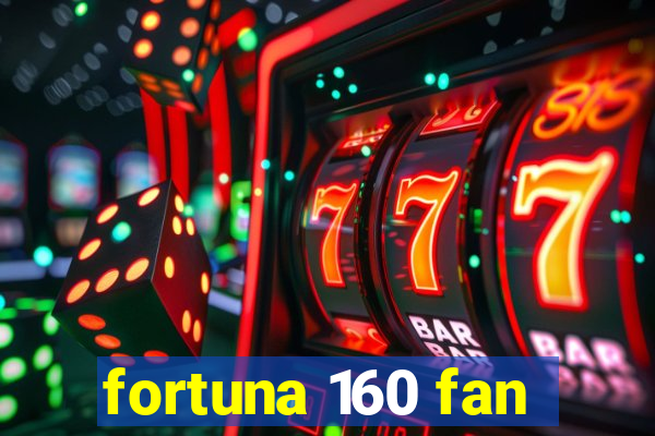 fortuna 160 fan