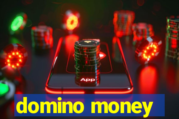 domino money