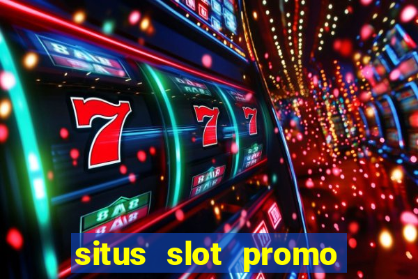 situs slot promo 100 di awal