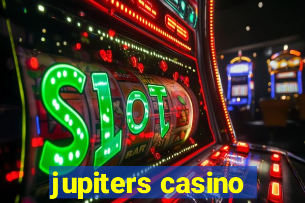 jupiters casino