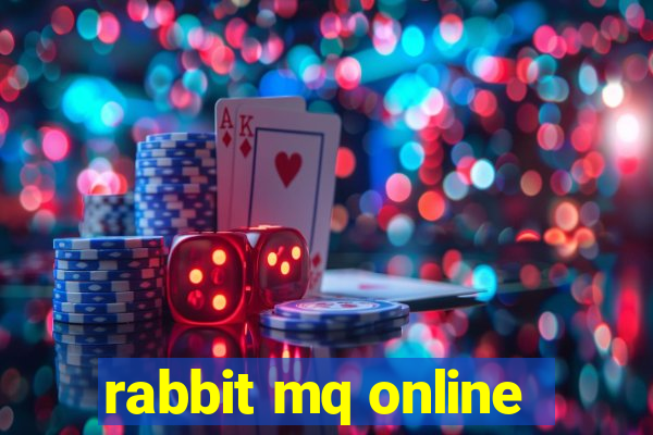 rabbit mq online