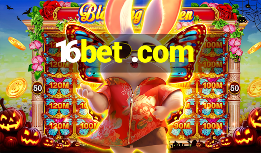 16bet .com