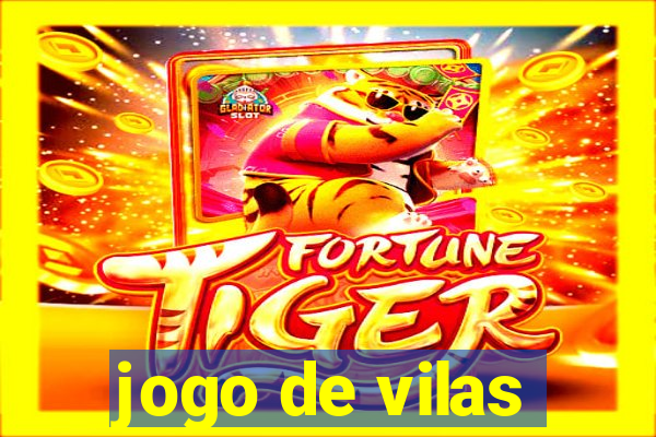 jogo de vilas