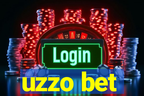 uzzo bet