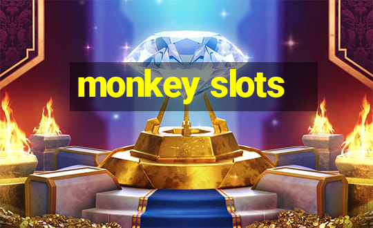 monkey slots