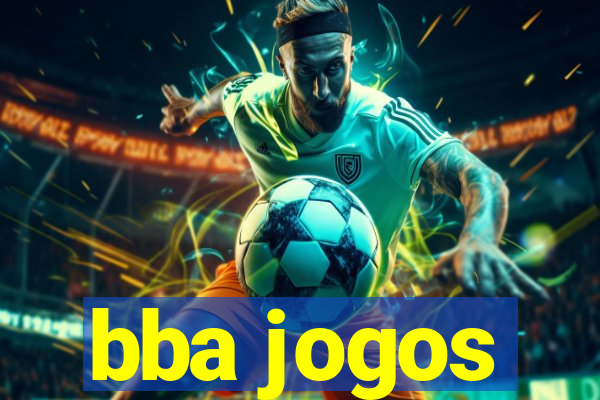 bba jogos