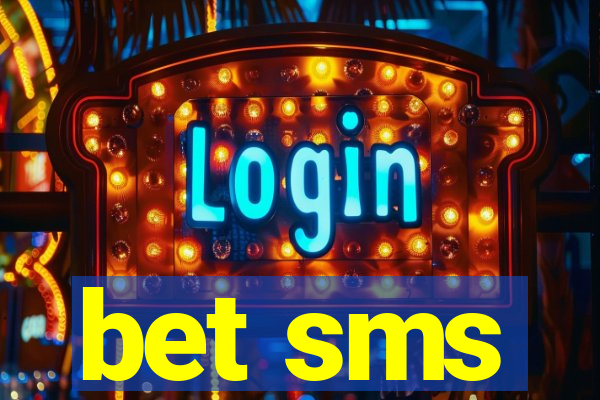 bet sms