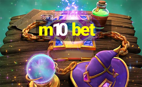 m10 bet