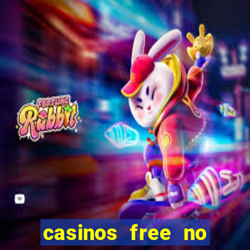 casinos free no deposit bonus