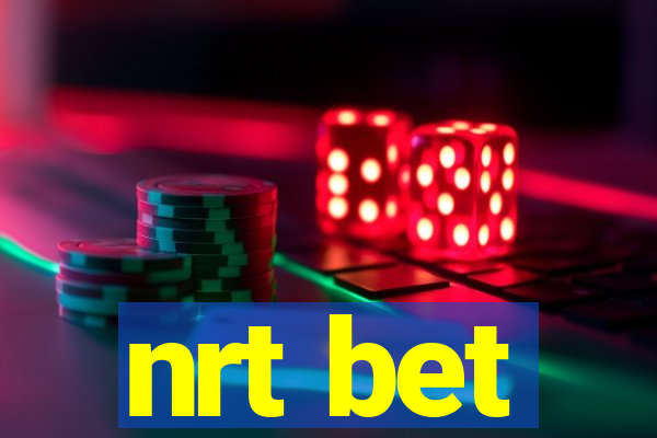 nrt bet