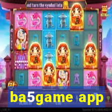 ba5game app