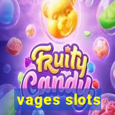 vages slots