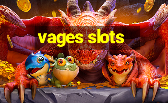 vages slots