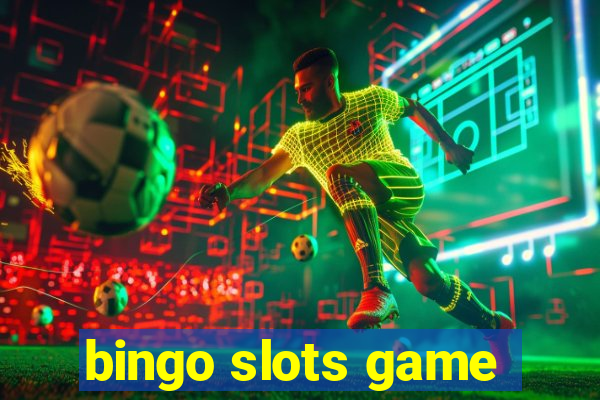 bingo slots game