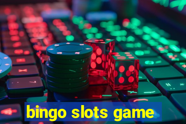 bingo slots game