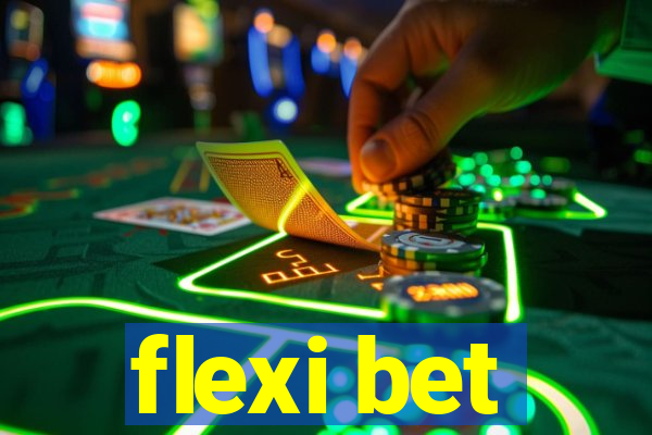 flexi bet