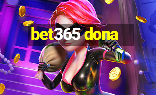 bet365 dona