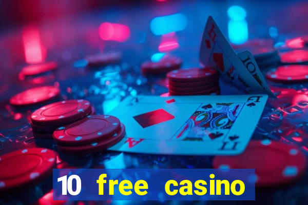 10 free casino bonus no deposit