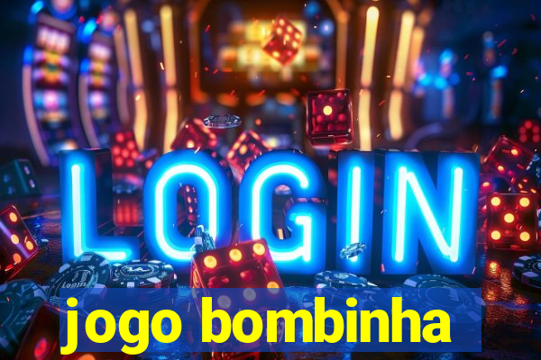 jogo bombinha