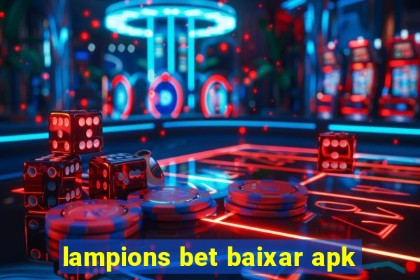 lampions bet baixar apk