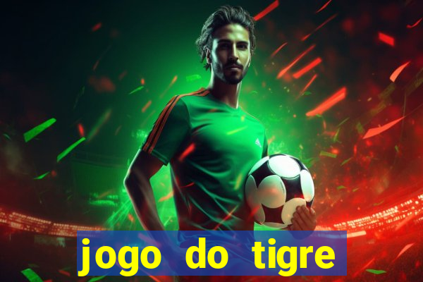 jogo do tigre pagando agora