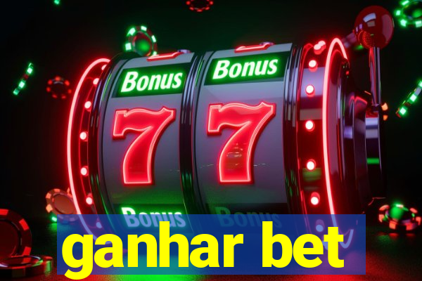 ganhar bet