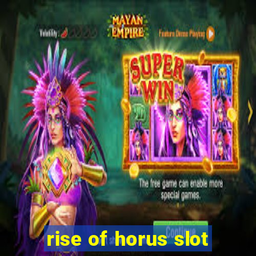 rise of horus slot